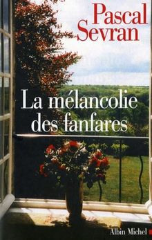 Journal. Vol. 8. La mélancolie des fanfares