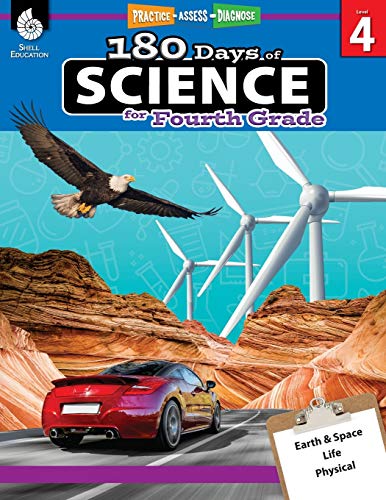 180 Days of Science for Fourth Grade: Practice, Assess, Diagnose (180 Days of Practice, Level 4)