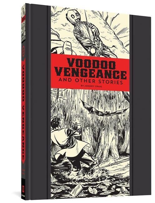 Voodoo Vengeance And Other Stories (EC Comics Library)