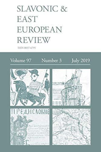 Slavonic & East European Review (97: 3) July 2019