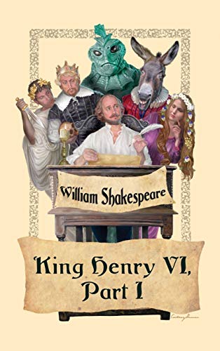 King Henry VI, Part I (The Walter Lynwood Fleming Lectures in Southern History)