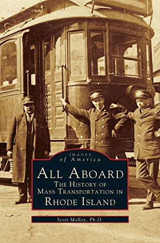 All Aboard: The History of Mass Transportation in Rhode Island