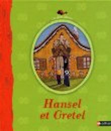 Hansel et Gretel : conte