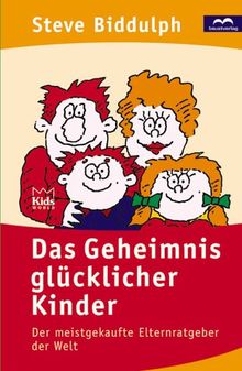 Das Geheimnis glücklicher Kinder