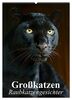 Großkatzen. Raubkatzengesichter (Wandkalender 2023 DIN A2 hoch), Calvendo Monatskalender