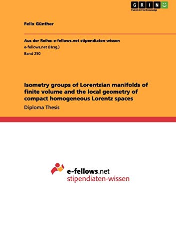 Isometry groups of Lorentzian manifolds of finite volume and the local geometry of compact homogeneous Lorentz spaces