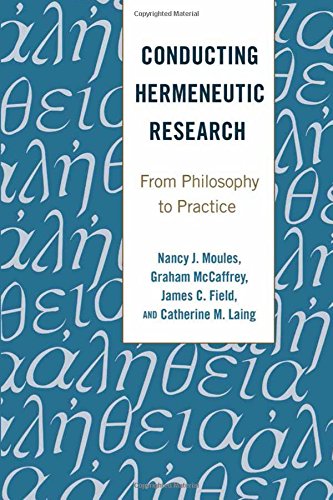 Conducting Hermeneutic Research: From Philosophy to Practice (Critical Qualitative Research)