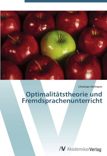 Optimalitätstheorie und Fremdsprachenunterricht