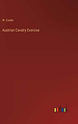 Austrian Cavalry Exercise