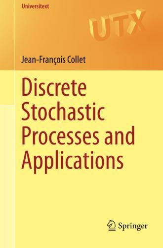Discrete Stochastic Processes and Applications (Universitext)