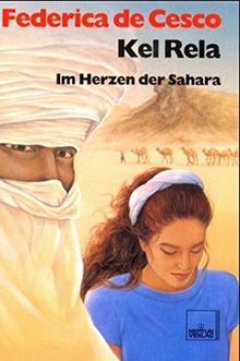 Kel Rela: Im Herzen der Sahara