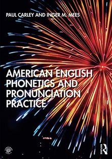 American English Phonetics and Pronunciation Practice
