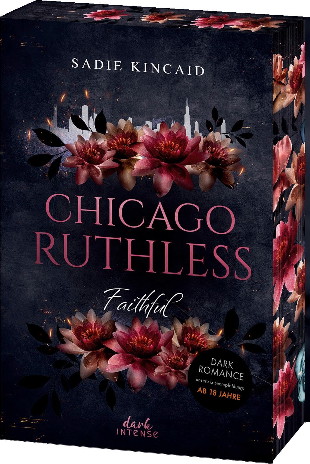Chicago Ruthless (Band 2) Faithful Verruchte Dark Romance ab 18