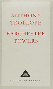 Barchester Towers (Everyman's Library Classics)