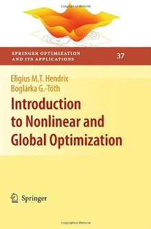 Introduction to Nonlinear and Global Optimization (Springer Optimization and Its Applications)