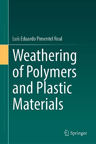 Weathering of Polymers and Plastic Materials