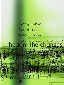 JERRY COKER : HEARING THE CHANGES