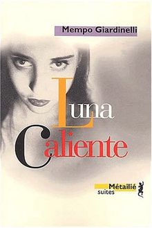 Luna caliente