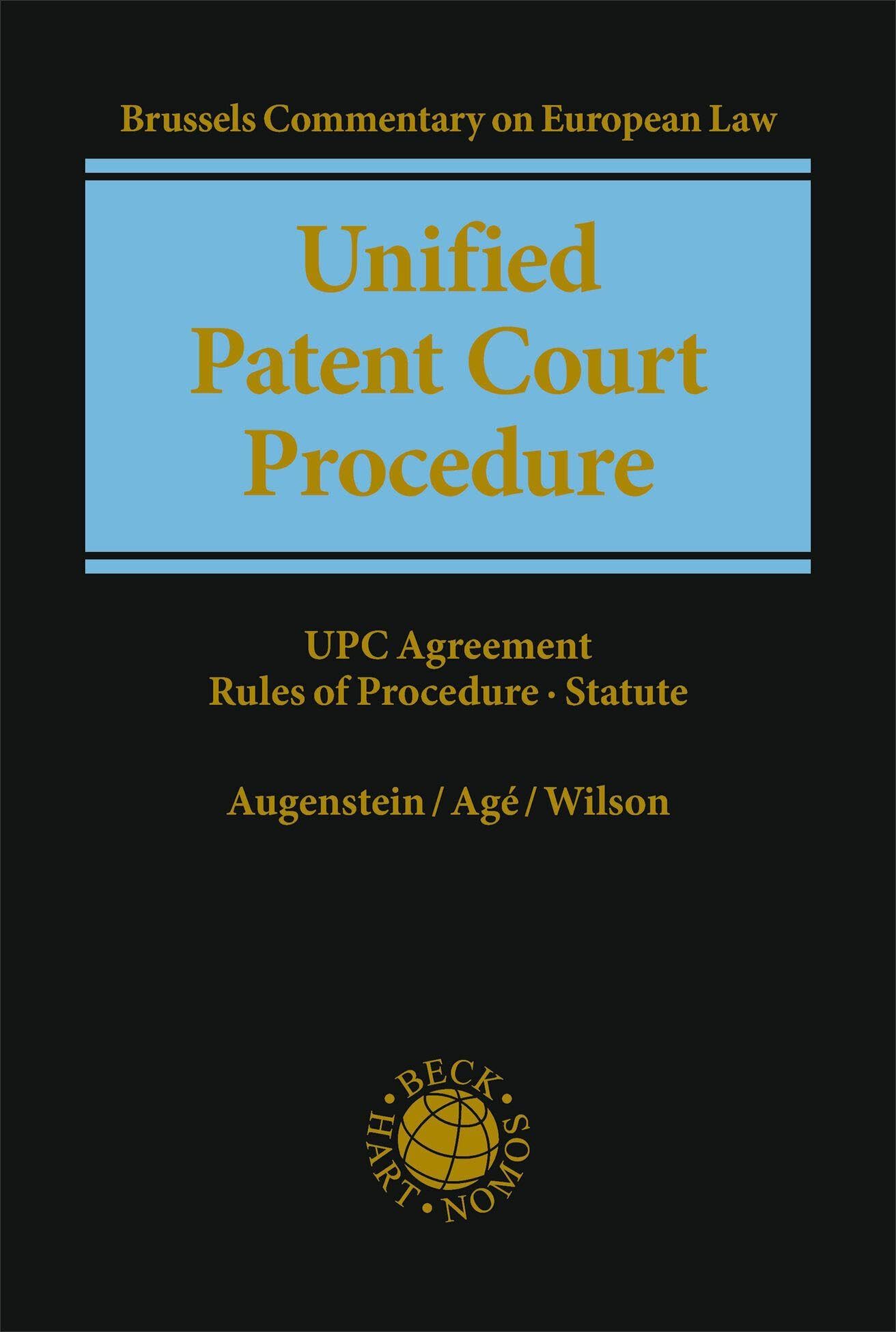 Unified Patent Court Procedure: Brussels Commentary (Beck International)