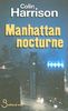 Manhattan nocturne (Belfond noir)