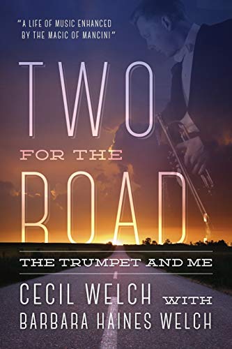 Two for the Road: The Trumpet and Me