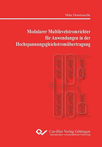 Modularer Multilevelstromrichter für Anwendungen in der Hochspannungsgleichstromübertragung