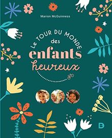 Le tour du monde des enfants heureux