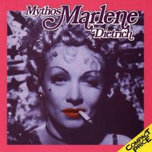 Mythos Marlene Dietrich