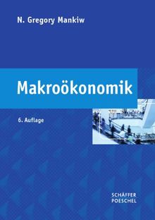 Makroökonomik: Mit vielen Fallstudien