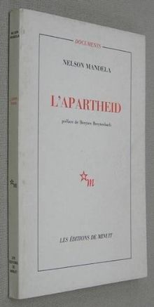L'apartheid. Lettre à Winnie Mandela