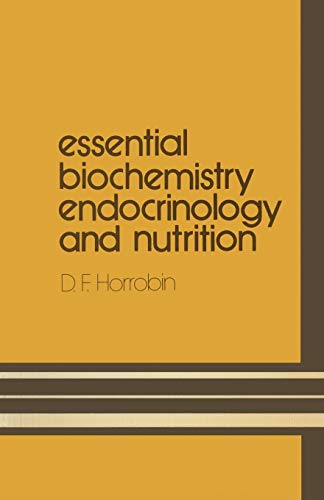 Essential Biochemistry, Endocrinology and Nutrition (Student S)