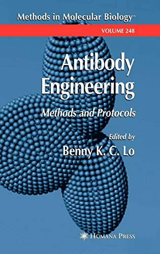 Antibody Engineering: Methods and Protocols (Methods in Molecular Biology, 248, Band 248)
