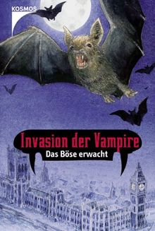 Invasion der Vampire. Das Böse erwacht. Das Böse erwacht