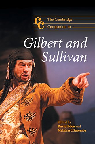 The Cambridge Companion to Gilbert and Sullivan (Cambridge Companions to Music)