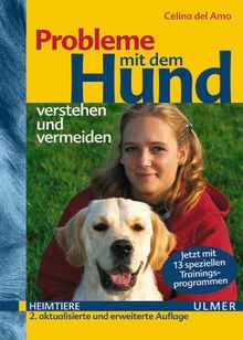 Probleme mit dem Hund verstehen und vermeiden