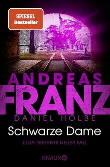 Schwarze Dame: Julia Durants neuer Fall | SPIEGEL Bestseller-Autor