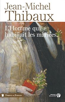 L'homme qui habillait les mariées