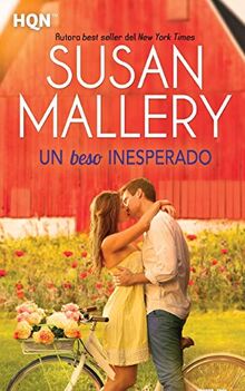 Un beso inesperado (HQN, Band 118)