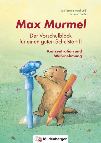 Max Murmel: Der Vorschulblock für einen guten Schulstart II: Konzentration und Wahrnehmung: Abreißblock - Konzentration und Wahrnehmung