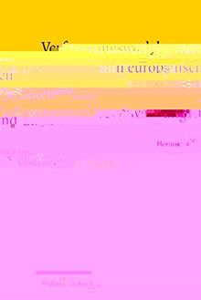 Verfassungswandel im europäischen Staaten- und Verfassungsverbund: Beiträge der Ersten Göttinger Gespräche zum deutschen und europäischen Verfassungsrecht vom 15. bis 17. Juni 2006