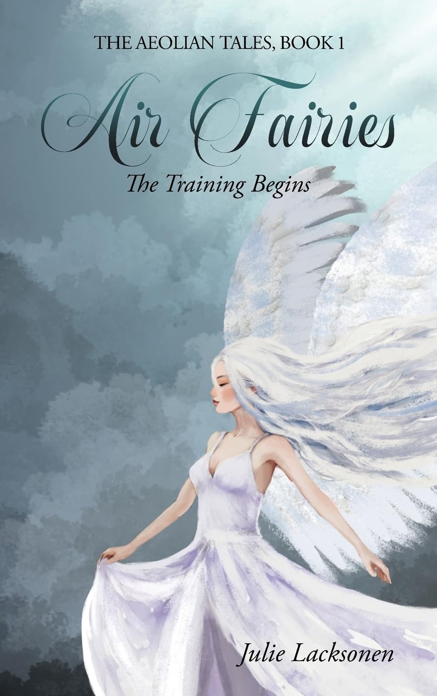 Air Fairies: The Training Begins (The Aeolian Tales, Band 1)
