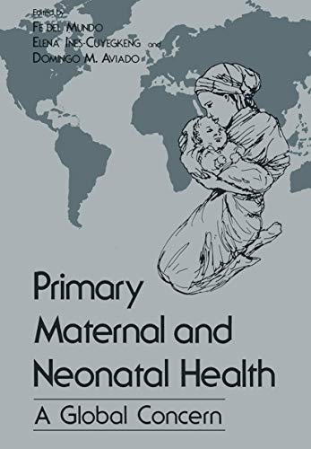 Primary Maternal and Neonatal Health: A Global Concern