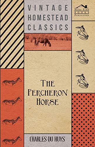The Percheron Horse