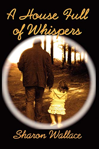 A House Full of Whispers (Whispers Trilogy)