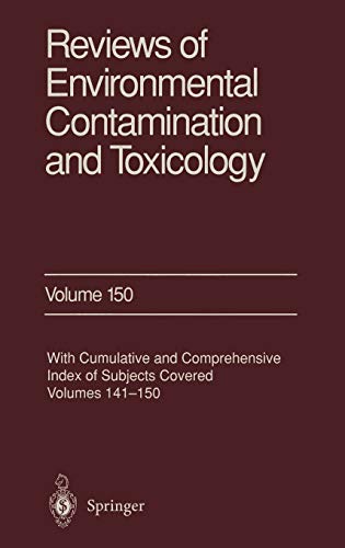 Reviews of Environmental Contamination and Toxicology: Continuation of Residue Reviews (Reviews of Environmental Contamination and Toxicology, 150, Band 150)