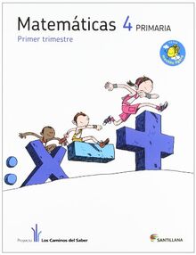 Los Caminos del Saber, serie Ligera, matemáticas, 4 Educación Primaria