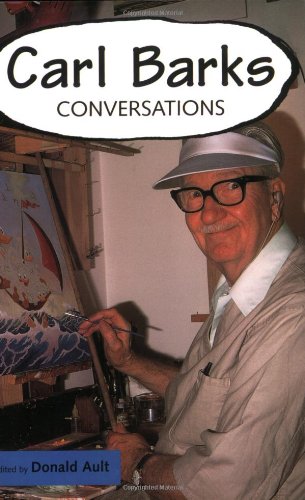 Carl Barks: Conversations (Conversations with Comic Artists)