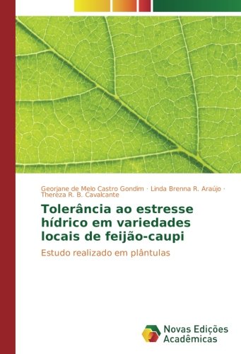 Tolerância ao estresse hídrico em variedades locais de feijão-caupi: Estudo realizado em plântulas