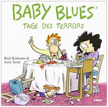 Baby Blues. Tage des Terrors