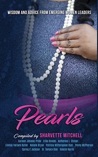 Pearls: Wisdom and Advice from Emerging Women Leaders
